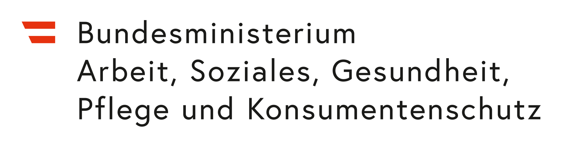 BMASGPK - Bundesministerium für Arbeit, Soziales, Gesundheit, Pflege und Konsumentenschutz BMASGPK - Bundesministerium für Arbeit, Soziales, Gesundheit, Pflege und Konsumentenschutz