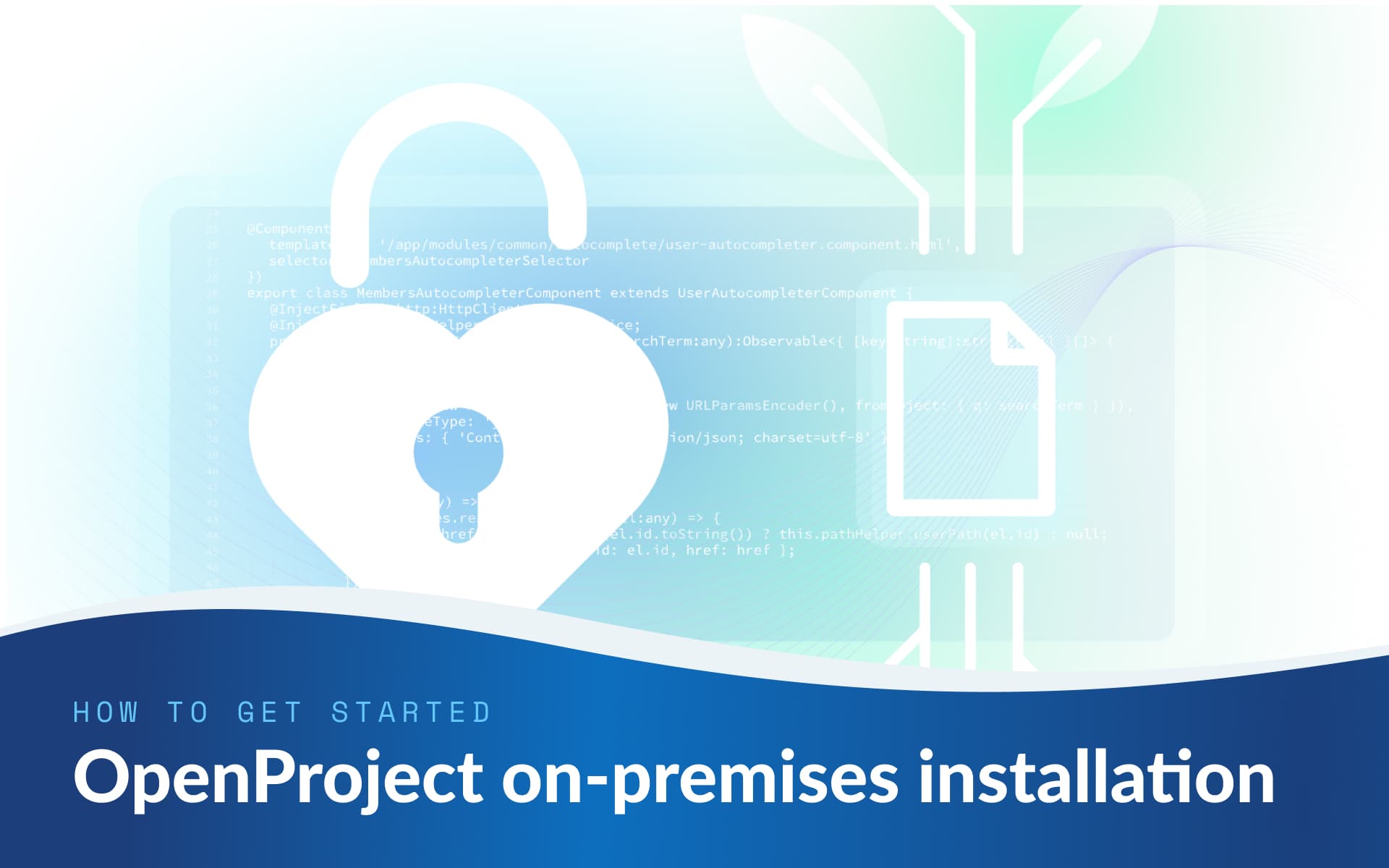 How to get started with OpenProject on-premises installation