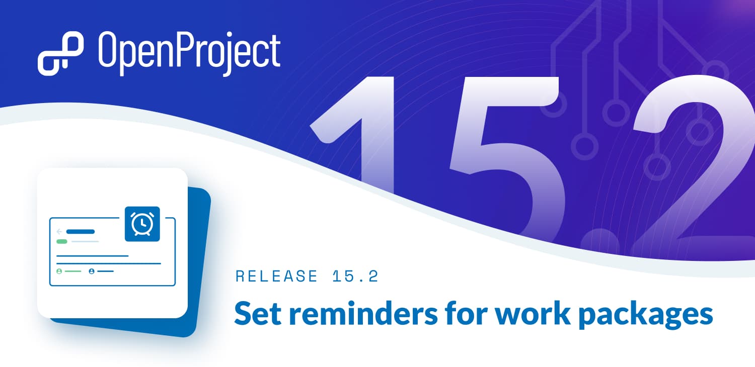 OpenProject 15.2: Set reminders for work packages