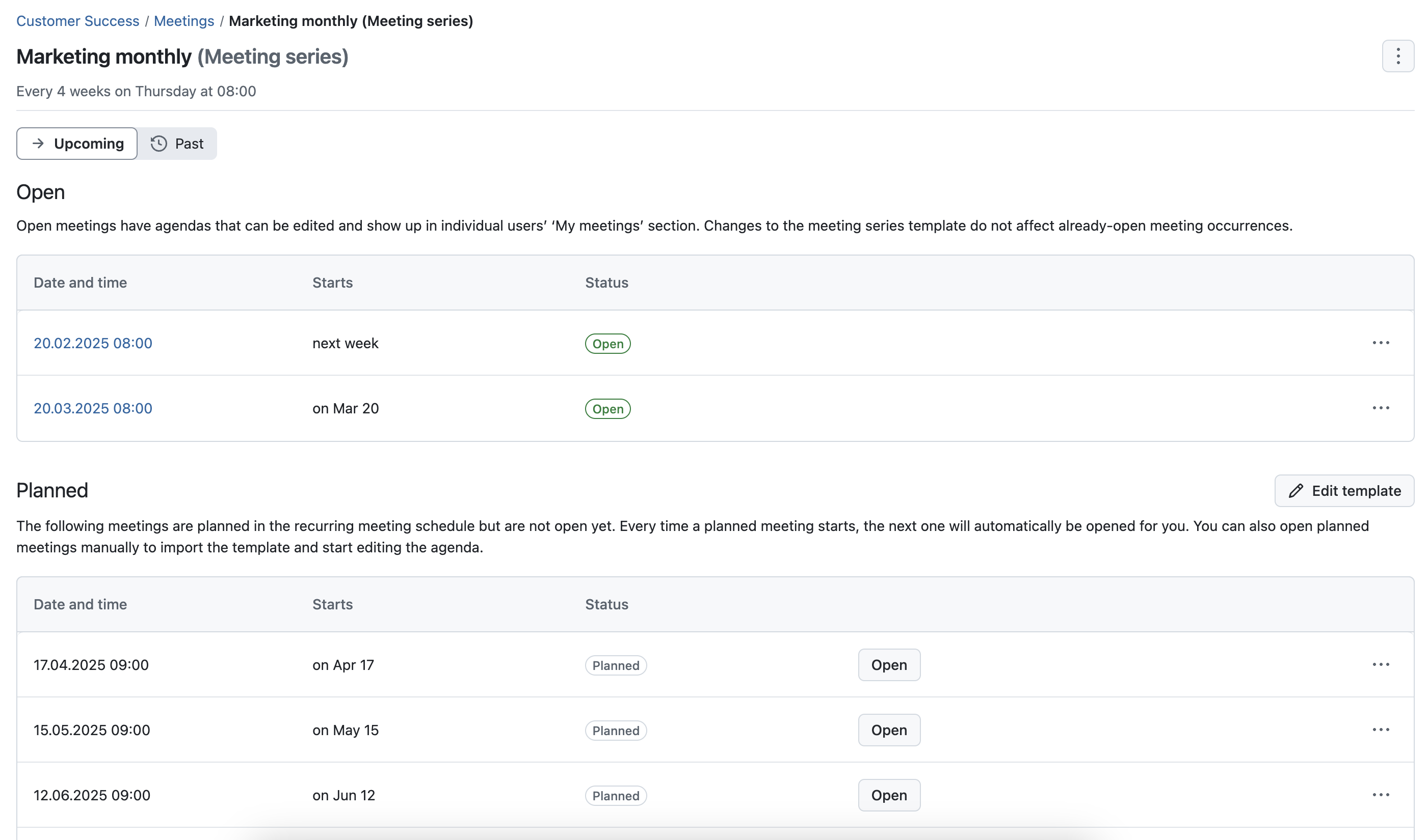 Example meeting series: Marketing monthly, two occurrences are displayed under “Open”, three under the section “Planned”