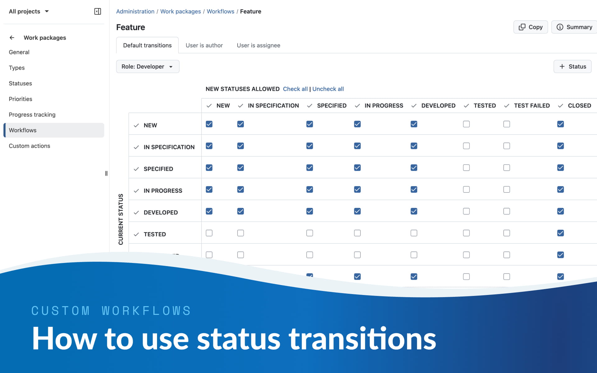 How to use status transitions and workflows in OpenProject How to use status transitions and workflows in OpenProject