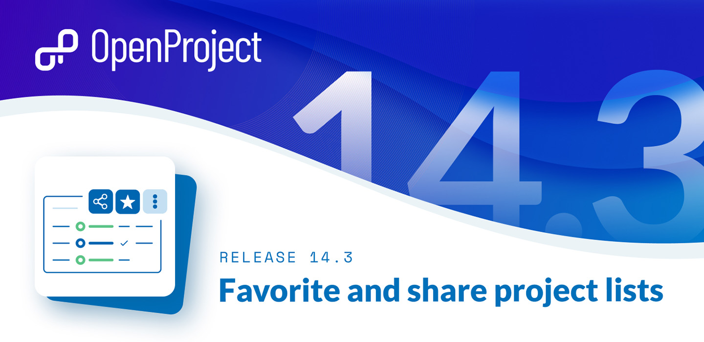 OpenProject 14.3: Projektlisten favorisieren und teilen