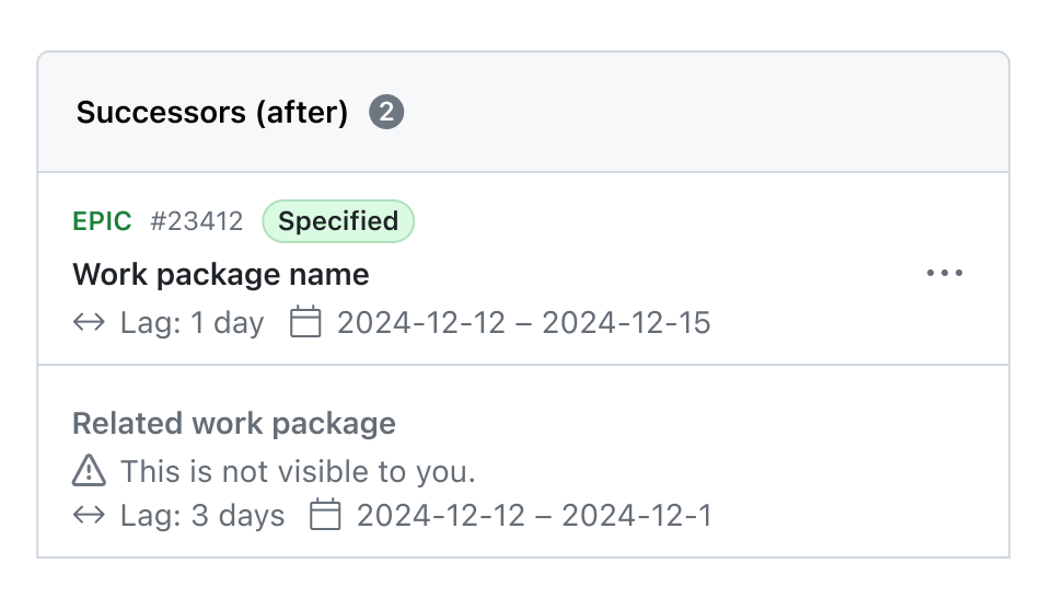 Mockup showing two relations in a work package, one is displayed in grey with restricted details, only date and lag