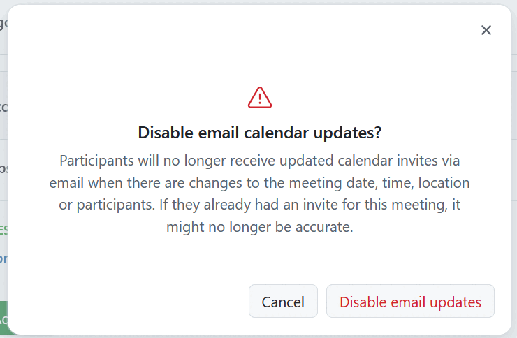 A warning banner to cancel or confirm disabling meeting email calendar updates